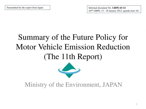 Summary of the Future Policy for Motor Vehicle Emission Reduction (The 11th Report)