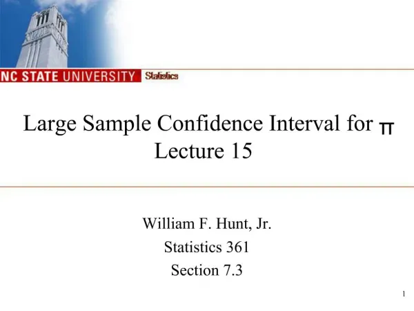 Large Sample Confidence Interval for p Lecture 15