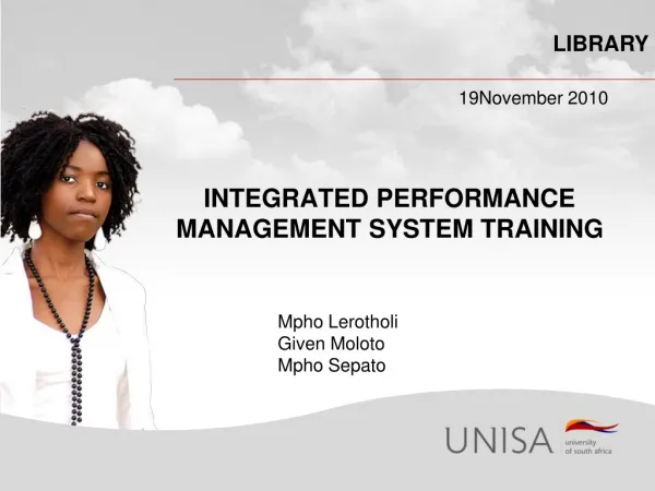 INTEGRATED PERFORMANCE MANAGEMENT SYSTEM TRAINING