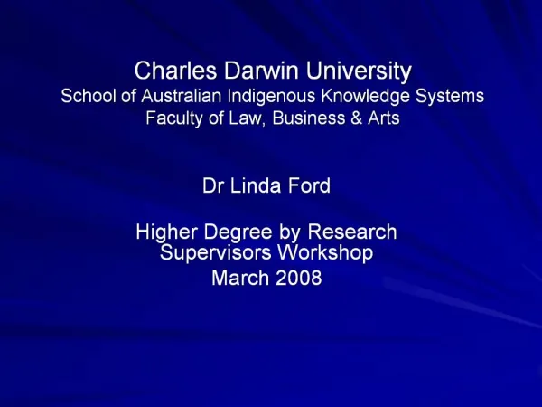 Charles Darwin University School of Australian Indigenous Knowledge Systems Faculty of Law, Business Arts