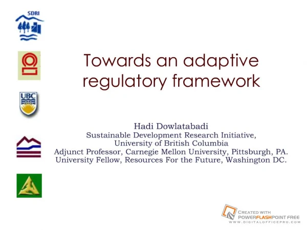 Towards an adaptive regulatory framework