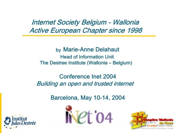 Internet Society Belgium - WalloniaActive European Chapter since 1998