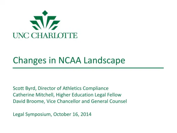 New NCAA Governance Structure Scott Byrd, Director of Athletics Compliance