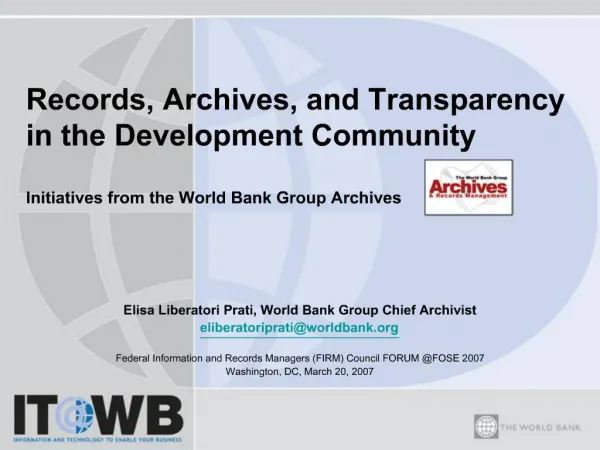 Records, Archives, and Transparency in the Development Community Initiatives from the World Bank Group Archives