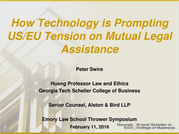 How Technology is Prompting US/EU Tension on Mutual Legal Assistance