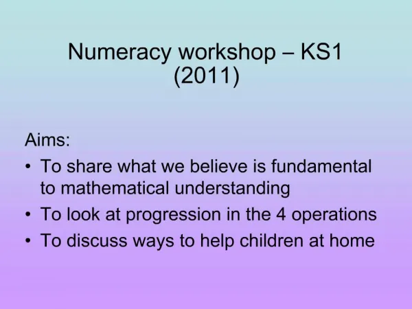 Numeracy workshop KS1 2011