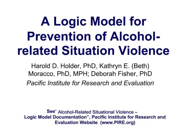 A Logic Model for Prevention of Alcohol-related Situation Violence