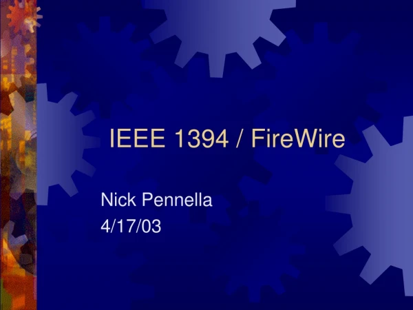 IEEE 1394 / FireWire