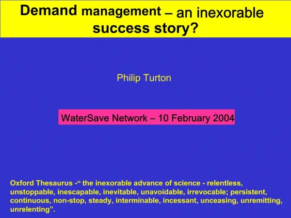 Demand management an inexorable success story