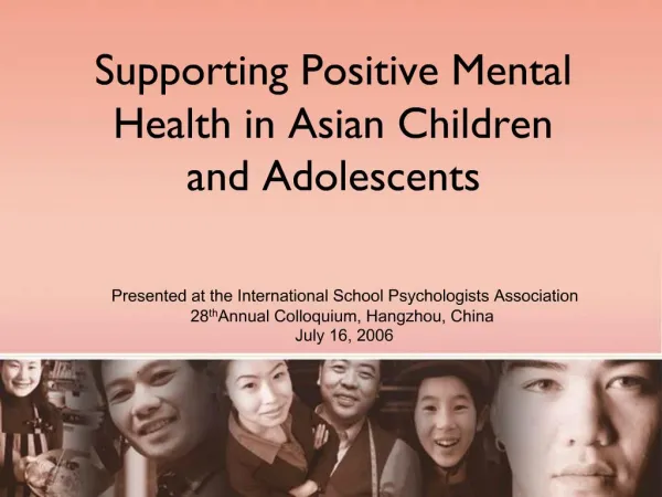 Supporting Positive Mental Health in Asian Children and Adolescents