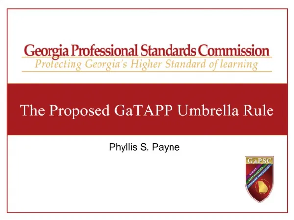 The Proposed GaTAPP Umbrella Rule