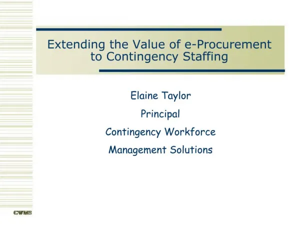 Extending the Value of e-Procurement to Contingency Staffing