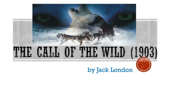 The Call of the wild (1903)
