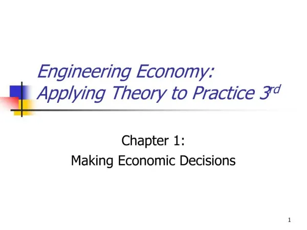 Engineering Economy: Applying Theory to Practice 3rd