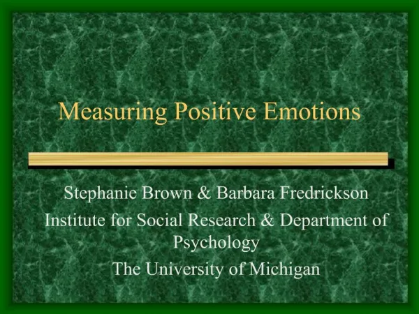 Measuring Positive Emotions