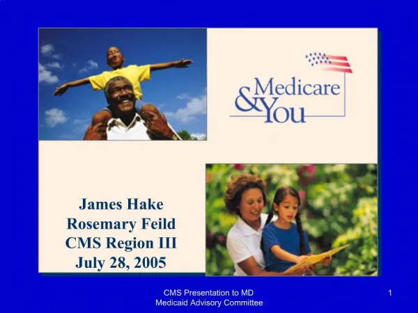 CMS Presentation to MD Medicaid Advisory Committee