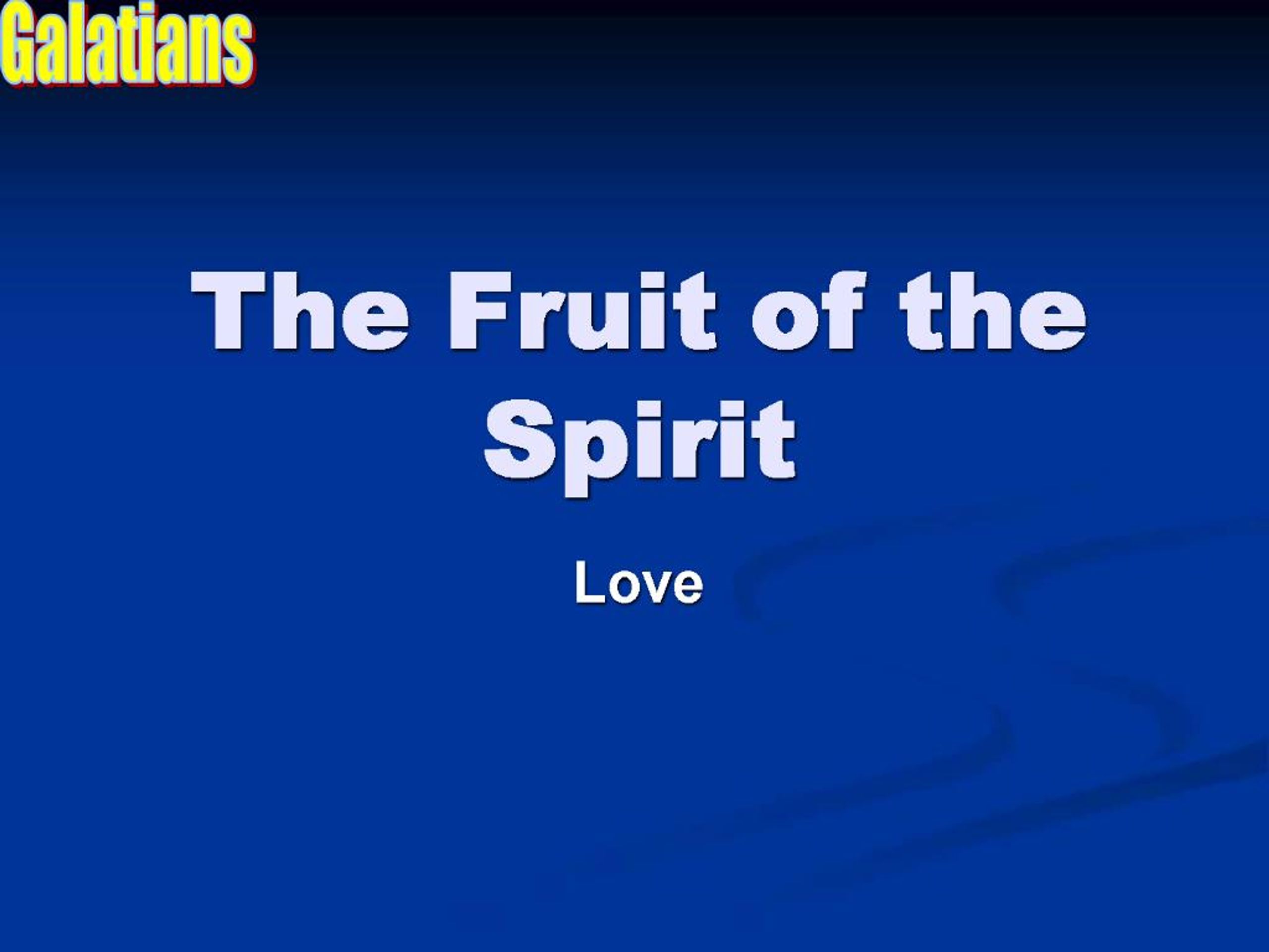 PPT - The Fruit of the Spirit PowerPoint Presentation, free download ...