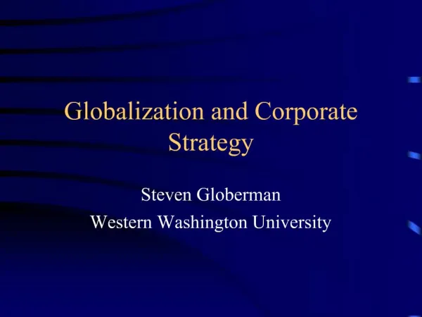 Globalization and Corporate Strategy