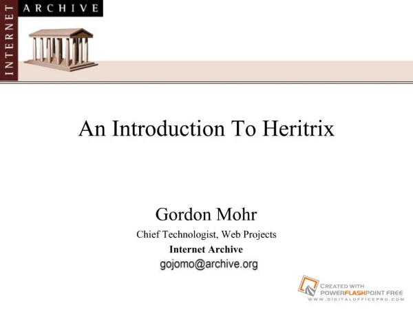 An Introduction To Heritrix