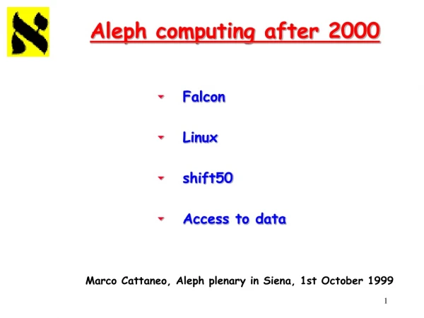 Aleph computing after 2000