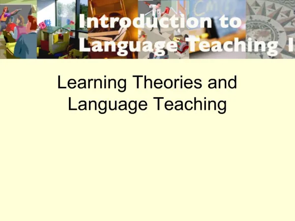 Learning Theories and Language Teaching