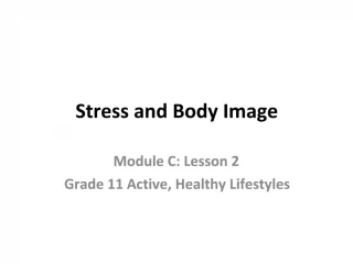Stress and Body Image - slide 1