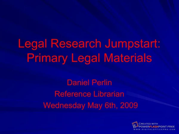 Legal Research Jumpstart: Primary Legal Materials