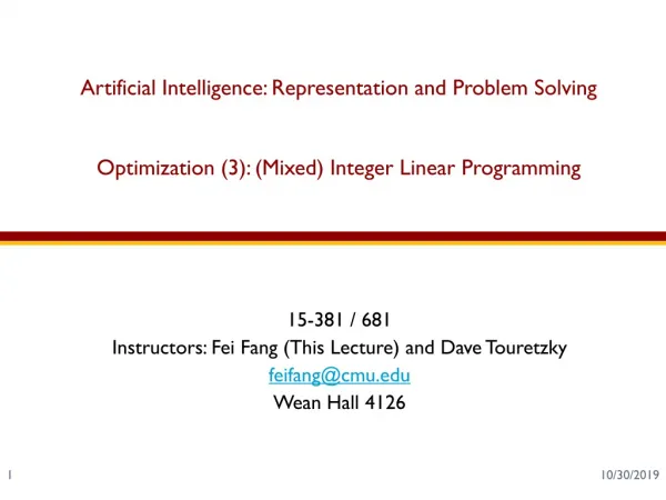 15-381 / 681 Instructors: Fei Fang (This Lecture) and Dave Touretzky feifang@cmu