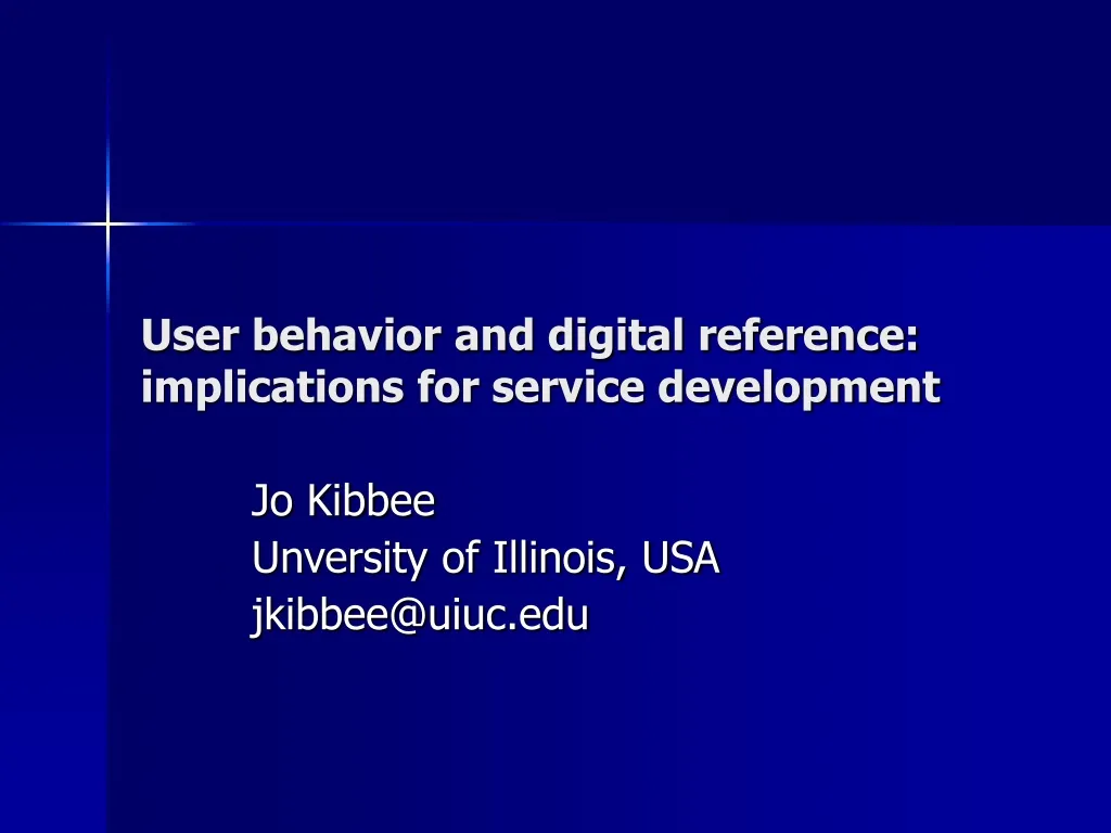 user behavior and digital reference implications for service development