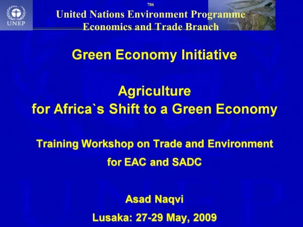 Green Economy Initiative Agriculture for Africas Shift to a Green Economy Training Workshop on Trade and Environment f
