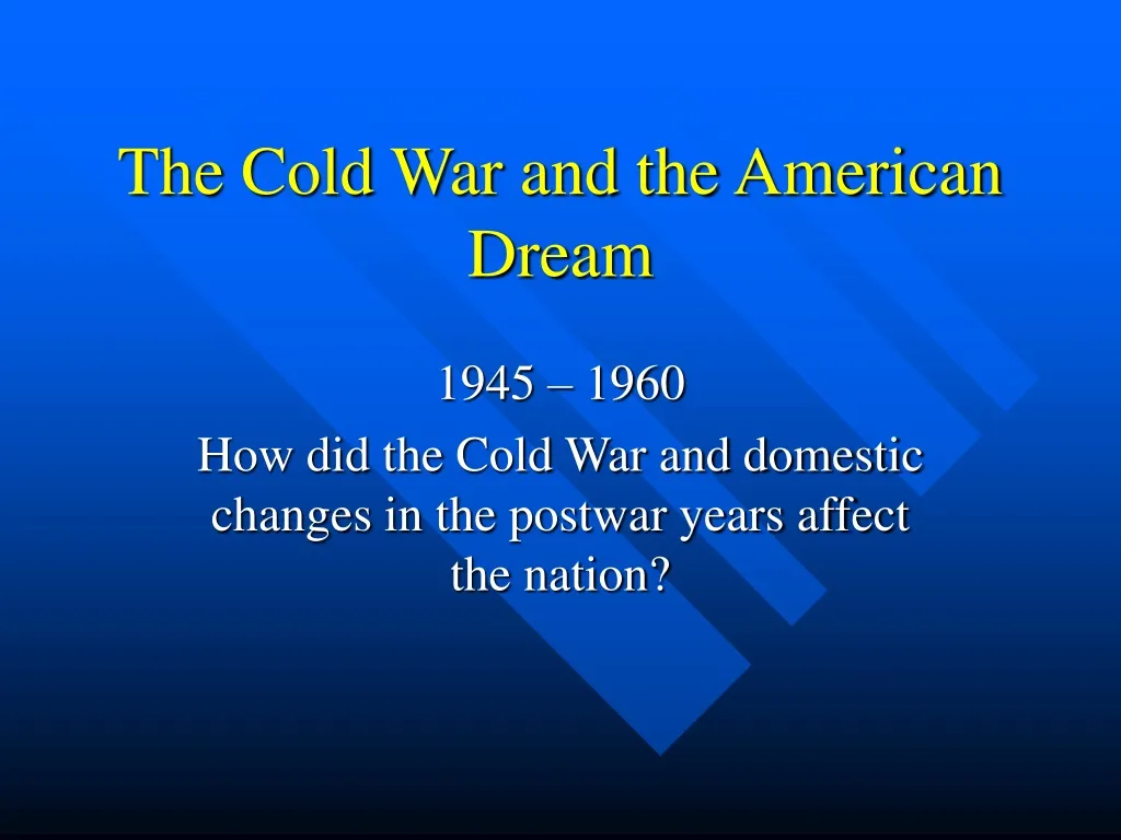 the cold war and the american dream