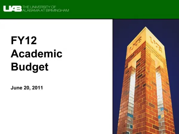 FY12 Academic Budget June 20, 2011