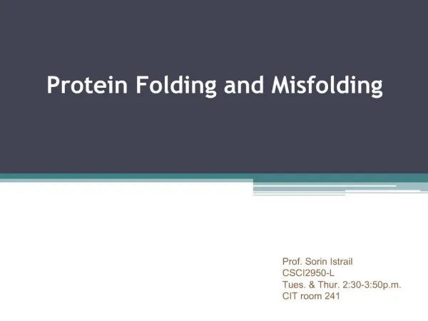 Protein Folding and Misfolding