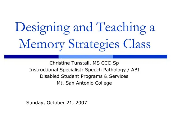 Designing and Teaching a Memory Strategies Class