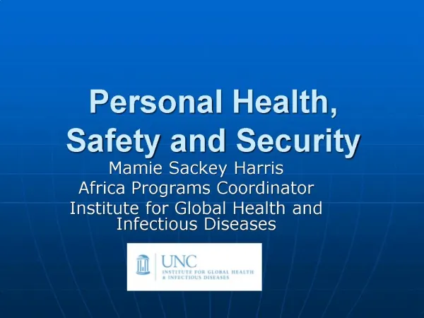 Personal Health, Safety and Security