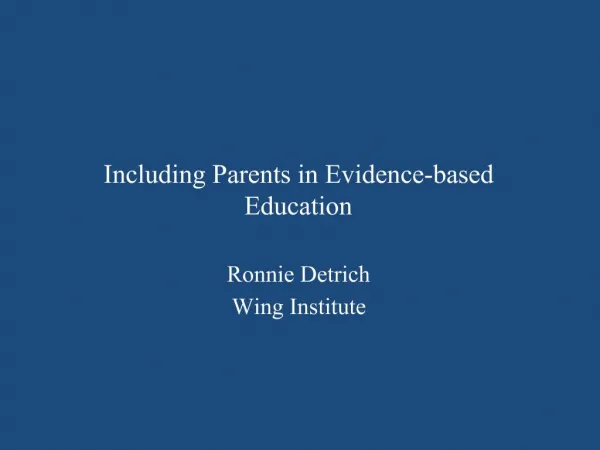 Including Parents in Evidence-based Education