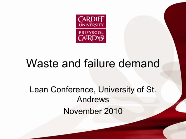 Waste and failure demand