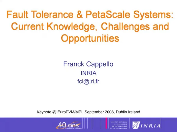Fault Tolerance PetaScale Systems: Current Knowledge, Challenges and Opportunities