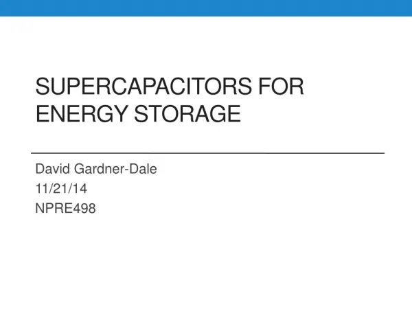 SuperCapacitors For Energy Storage