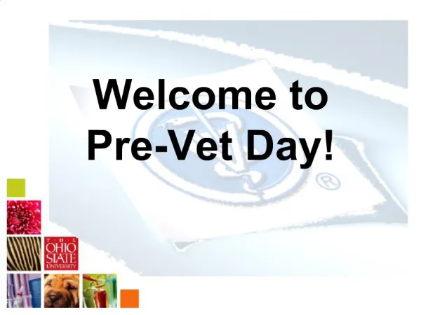 Welcome to Pre-Vet Day