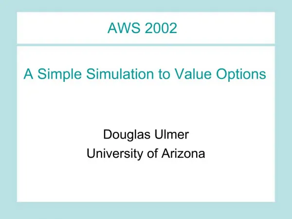 A Simple Simulation to Value Options