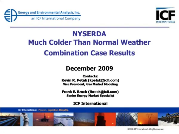 NYSERDA Much Colder Than Normal Weather Combination Case Results December 2009