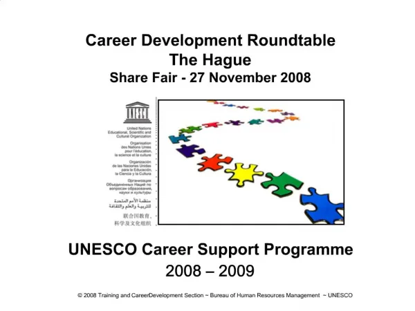 Career Development Roundtable The Hague Share Fair - 27 November 2008