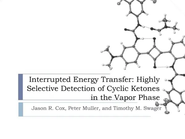 Interrupted Energy Transfer: Highly Selective Detection of Cyclic Ketones in the Vapor Phase