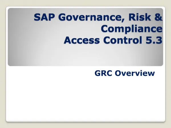 SAP Governance, Risk Compliance Access Control 5.3