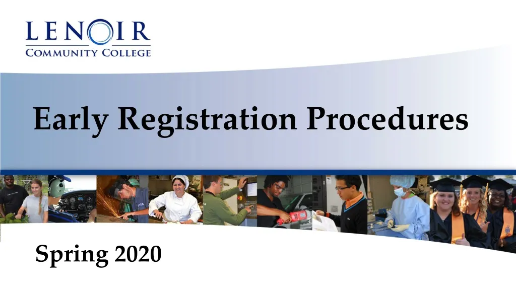 early registration procedures