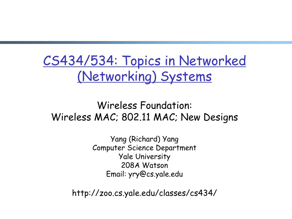 cs43 4 53 4 topics in networked networking
