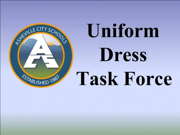 Uniform Dress Task Force