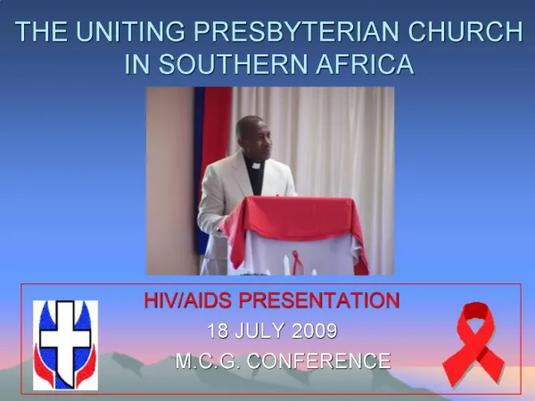 THE UNITING PRESBYTERIAN CHURCH IN SOUTHERN AFRICA