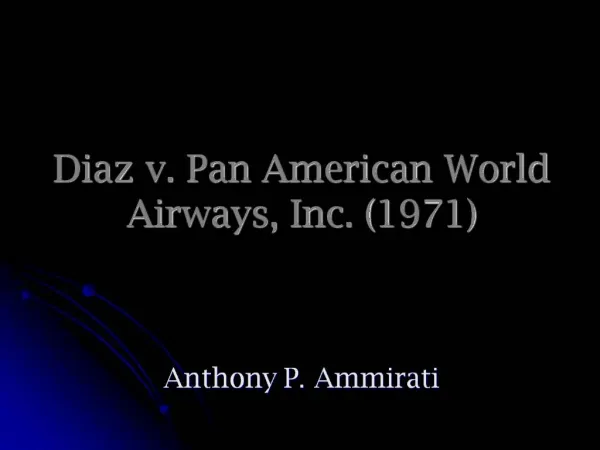 Diaz v. Pan American World Airways, Inc. 1971